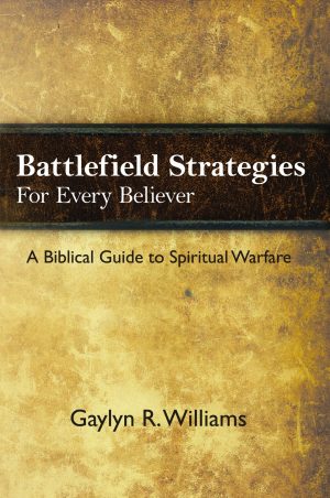 Battlefield Strategies for Every Believer